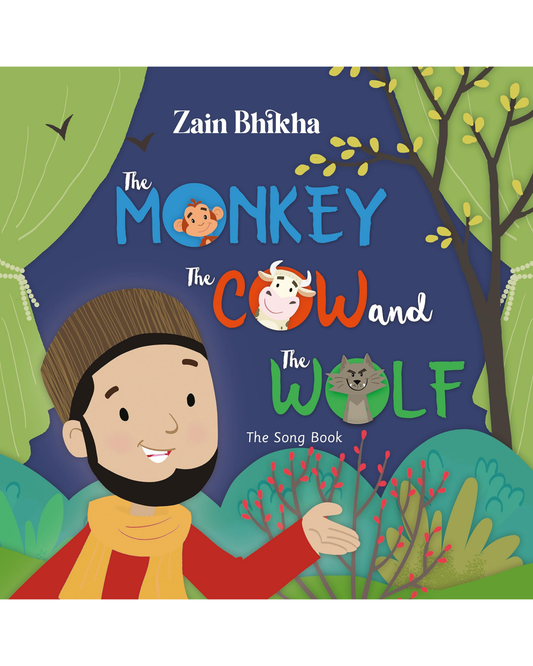 The Monkey, The Cow and The Wolf (The Song Book)