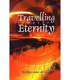 Travelling towards Eternity