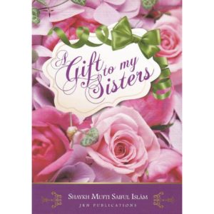 A Gift to My Sisters