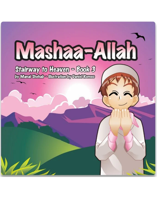Mashaa-Allah – Book 3 (Stairway to Heaven Series)