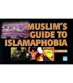 Muslim's Guide to Islamaphobia