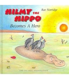 Hilmy The Hippo Becomes A Hero