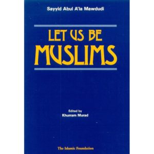 Let Us Be Muslims