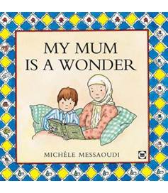 My Mum is a Wonder