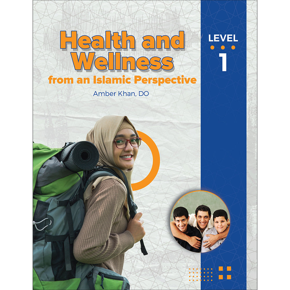 Health and Wellness from an Islamic Perspective - Level 1