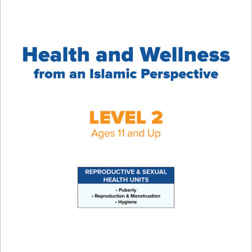 Health and Wellness from an Islamic Perspective - Level 2