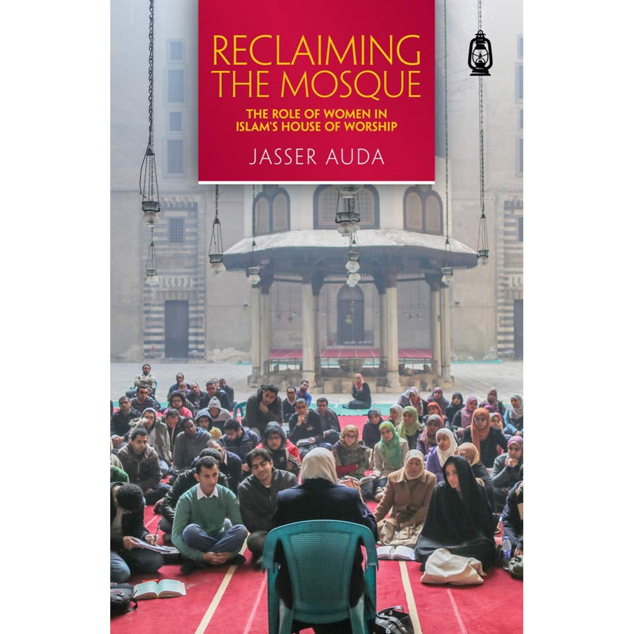 Reclaiming the Mosque