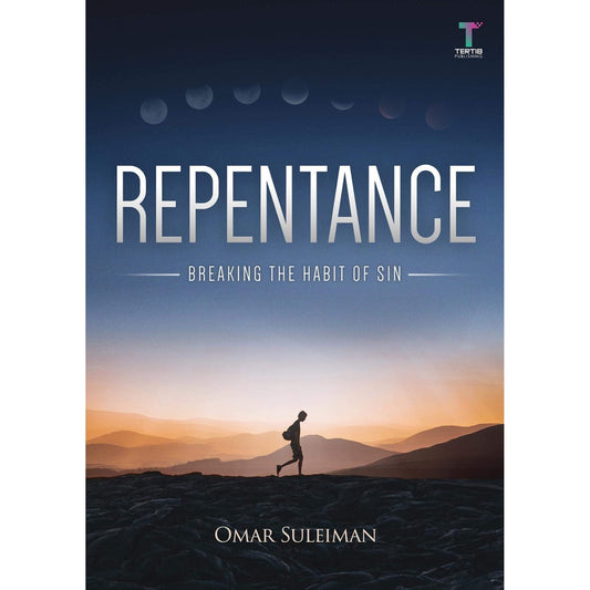 REPENTANCE: Breaking The Habit of Sin
