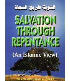 Salvation Through Repentance an Islamic View