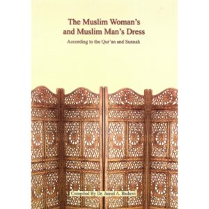 The Muslim Woman's and Muslim Man's Dress