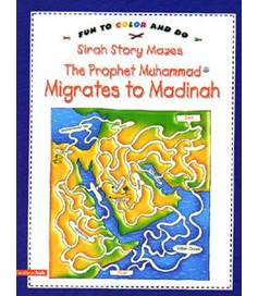 The Prophet Muhammad Migrates To Madinah