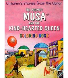 Coloring Book - The Prophet Musa and the Hearted Queen