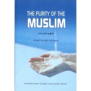 The Purity of The Muslim