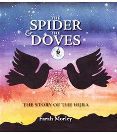 The Spider and the Doves: The Story of the Hijra