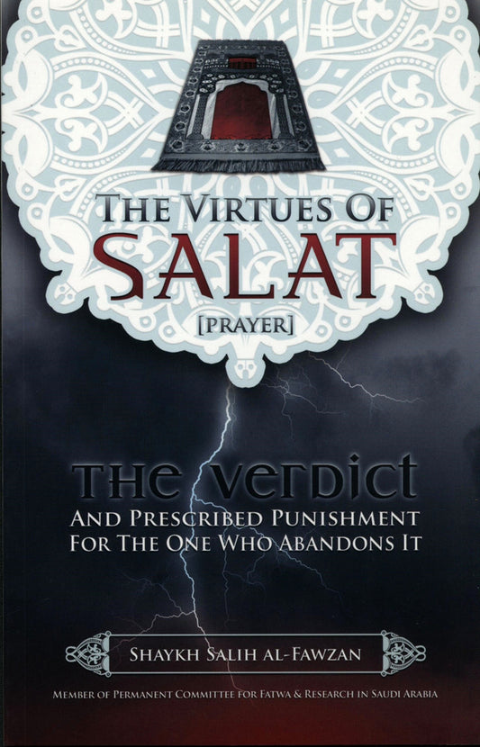 The Virtues of Salat: The Verdict